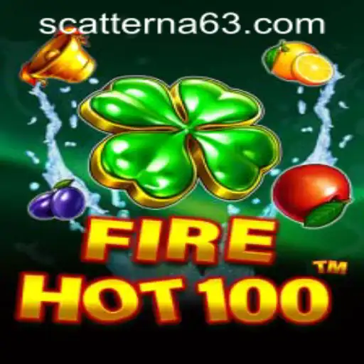Exploring the Exciting World of FireHot100 Featuring Scatter Na Casino